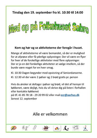 Kom se og hør om aktiviteterne på Folkehuset Sabro - Åbent Hus